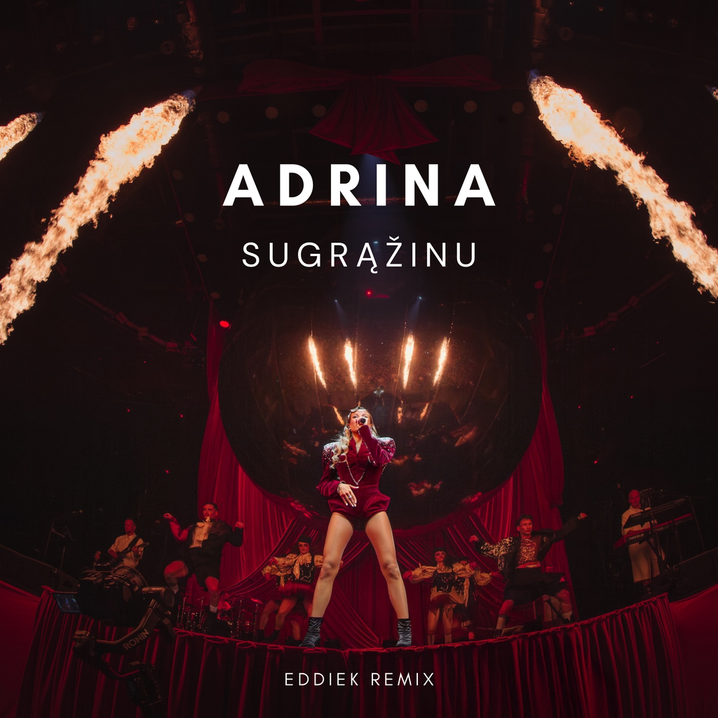 Adrina - Sugrąžinu (EddieK Remix)