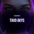 EddieK - Tavo Akys