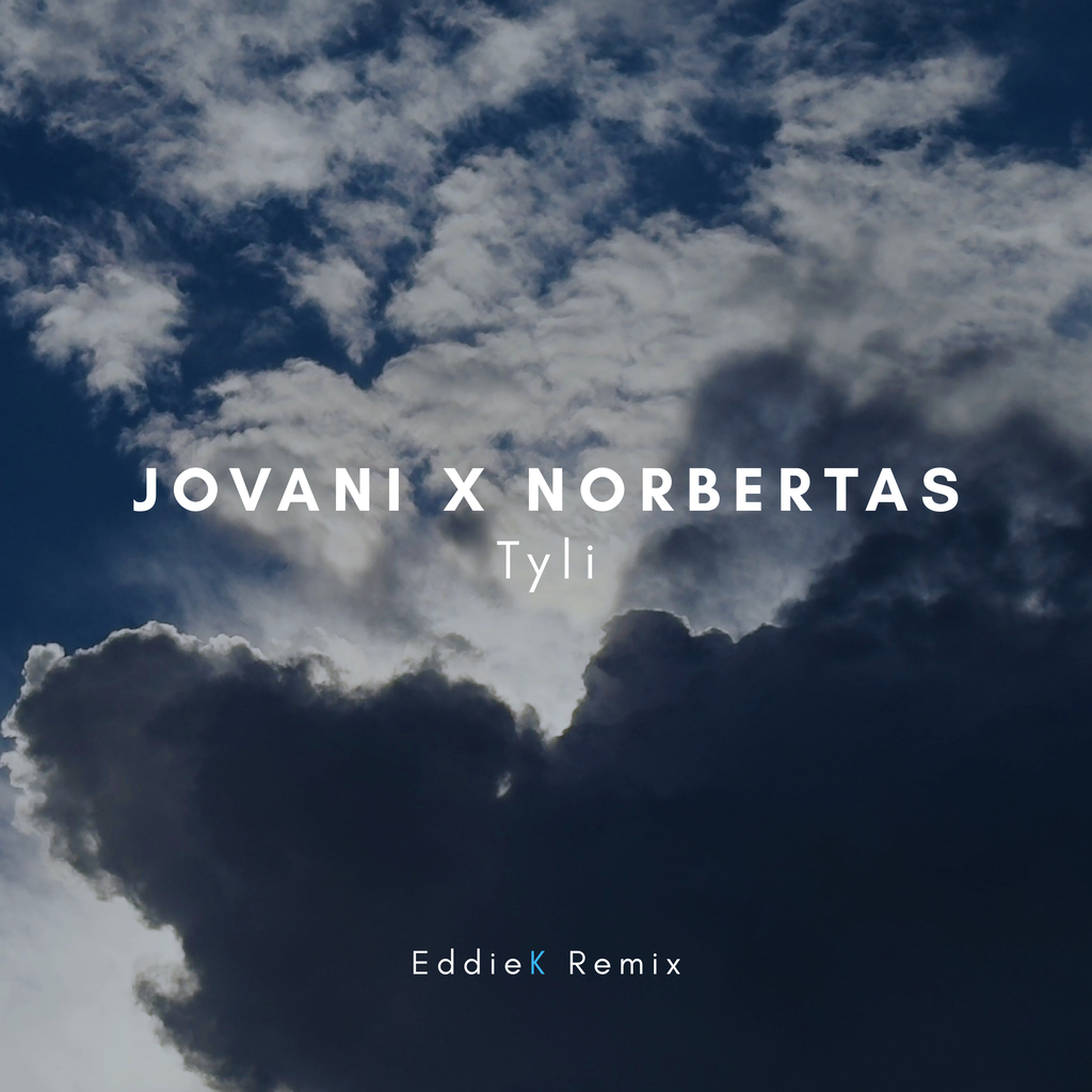 Jovani x Norbertas - Tyli (EddieK Remix)